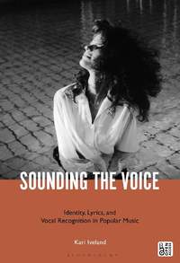 Sounding the Voice: Identity, Lyrics, and Vocal Recognition in Popular Music