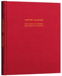 Ullmann, Viktor: The Emperor of Atlantis Facsimile