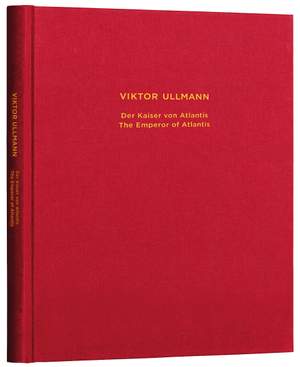Ullmann, Viktor: The Emperor of Atlantis Facsimile