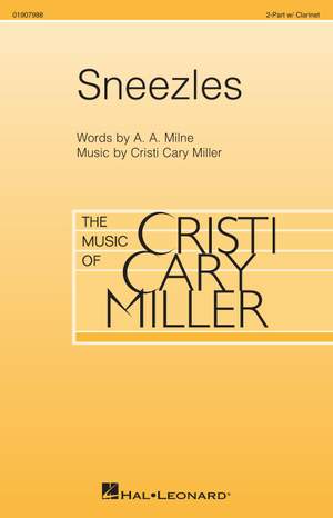 A. A. Milne_Cristi Cary Miller: Sneezles