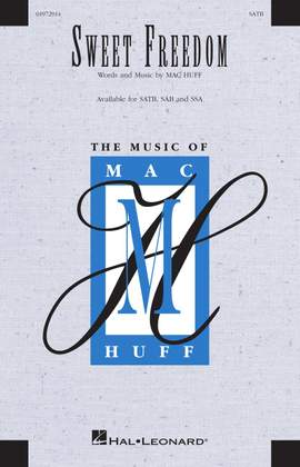 Mac Huff: Sweet Freedom