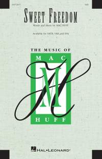 Mac Huff: Sweet Freedom