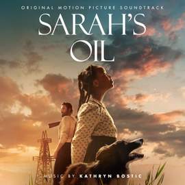 Sarah's Oil (Original Motion Picture Soundtrack)