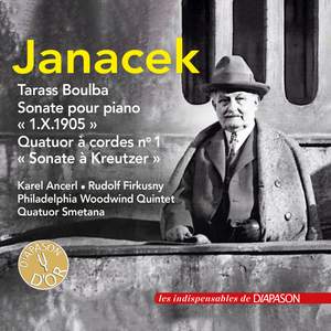 Janáček: Tarass Boulba, Sonate pour piano '1.X.1905' & Quatuor à cordes No. 1 (Les indispensables de Diapason)