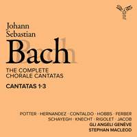 Bach: The Complete Chorale Cantatas / Cantatas 1-3