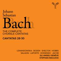 Bach: The Complete Chorale Cantatas / Cantatas 28-30