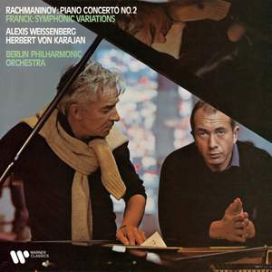 Rachmaninov: Piano Concerto No. 2 - Franck: Symphonic Variations