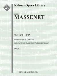 Massenet, Jules: Werther (Complete)
