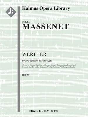 Massenet, Jules: Werther (Complete)