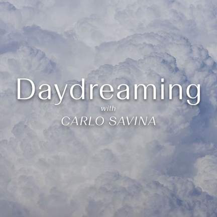 Daydreaming With Carlo Savina