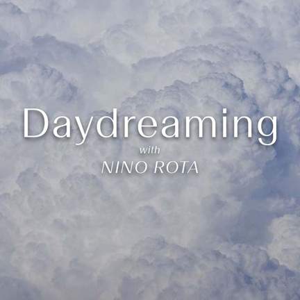 Daydreaming With Nino Rota