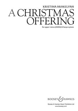 Arakelyan, Kristina: A Christmas Offering (SSAA)