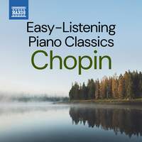 Easy-Listening Piano Classics: Chopin