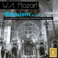 Wolfgang Amadeus Mozart & Franz Xaver Süssmayr: Requiem