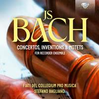J.S. Bach: Concertos, Inventions & Motets for Recorder Ensemble