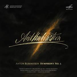 Rubinstein: Symphony No. 5, Op. 107 'Russian'