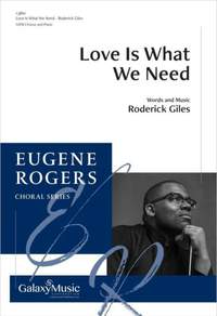 Roderick Giles: Love Is What We Need