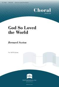 Bernard Sexton: God So Loved the World