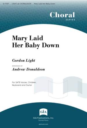 Gordon Light: Mary Laid Her Baby Down
