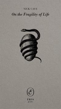 On the Fragility of Life