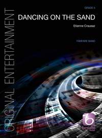 Etienne Crausaz: Dancing on the Sand