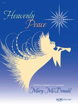 Mary McDonald: Heavenly Peace