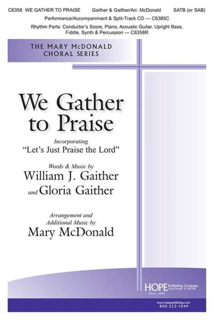 We Gather to Praise