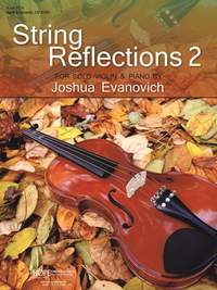 Joshua Evanovich: String Reflections 2