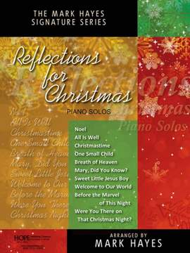 Mark Hayes: Reflections for Christmas