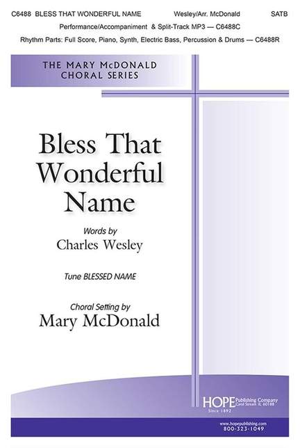Bless That Wonderful Name