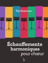 Tijs Krammer: Échauffements harmoniques pour chœur