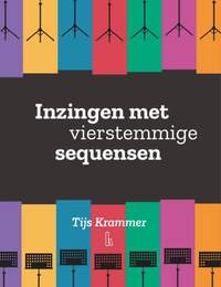 Tijs Krammer: Inzingen met vierstemmige sequensen
