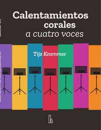 Tijs Krammer: Calentamientos corales a cuatro voces