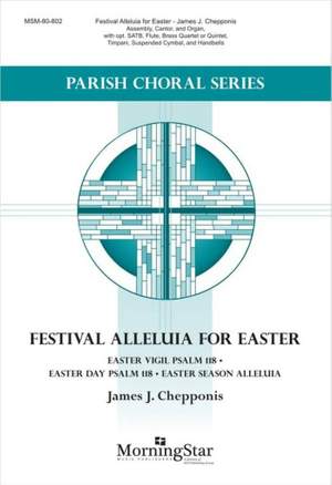 James J. Chepponis: Festival Alleluia for Easter