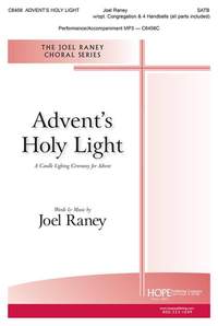 Joel Raney: Advent's Holy Light
