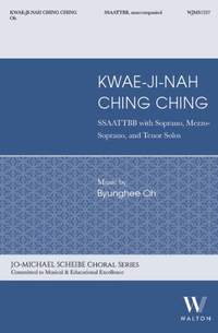 Byunghee Oh: Kwae-ji-nah Ching Ching
