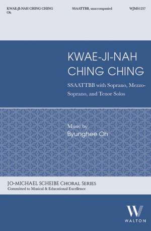 Byunghee Oh: Kwae-ji-nah Ching Ching