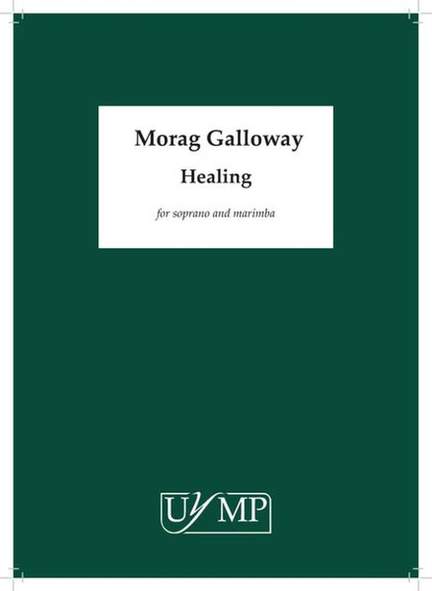 Morag Galloway: Healing