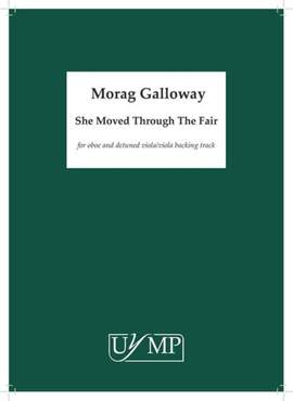Morag Galloway: She Moved Through The Fair