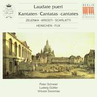 Zelenka, Ariosti, Scarlatti, Heinichen & Fux: Cantatas