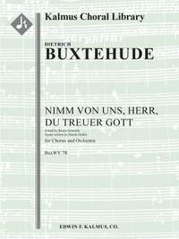 Buxtehude: Nimm von uns, Herr, Du treuer Gott, BuxWV 78