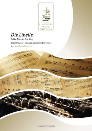 Josef Strauss: Die Libelle - Polka-Mazur, Op. 204