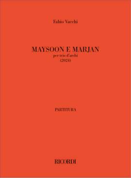 Fabio Vacchi: Maysoon e Marjan