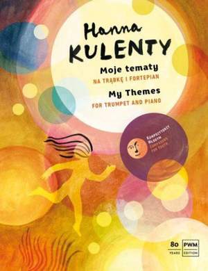 Hanna Kulenty: My Themes
