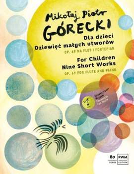 Mikołaj Piotr Górecki: For Children