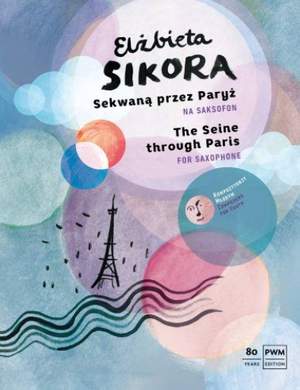 Elżbieta Sikora: The Seine Through Paris