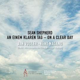 Sean Shepherd, On A Clear Day - An Einem Klaren Tag