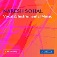 Naresh Sohal: Vocal & Instrumental Music