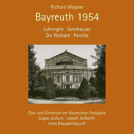 Wagner: Bayreuth 1954