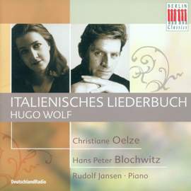WOLF, H.: Italienisches Liederbuch (Oelze, Blochwitz, Jansen)
